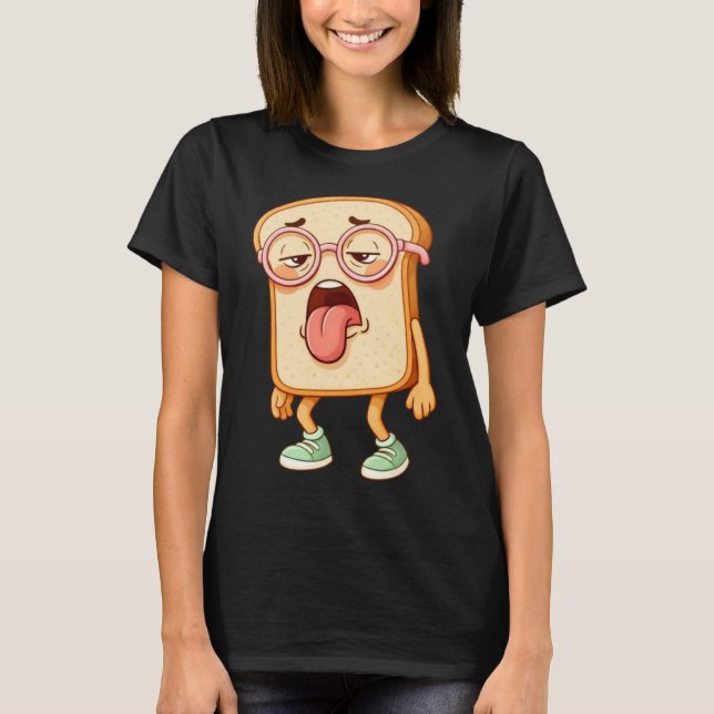 Bread Tony Tired Mood – Funny BreadT-Shirt T Shirt (Framsida)
