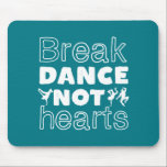 Break Dance Hearts Funny Breakdans Dancer Musmatta<br><div class="desc">Bryt inte hörseln. Lustigt banbrytande design för dem som kärlek ska bryta när de hör musiken. Coola och söt bryderi för dem som dansar kärlek och hip hop musik. Perfekt för att fira dansföreställningar på nationaldagstidningen. Underbar julklapp och födelsedagspresent för familj och vänner.</div>