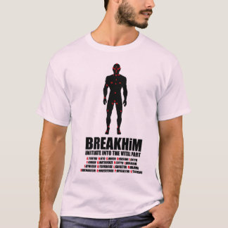 BREAK HiM Tee Shirt