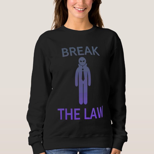 BREAK THE LAW  Edgy Trendy Gen Z T Shirt (Framsida)