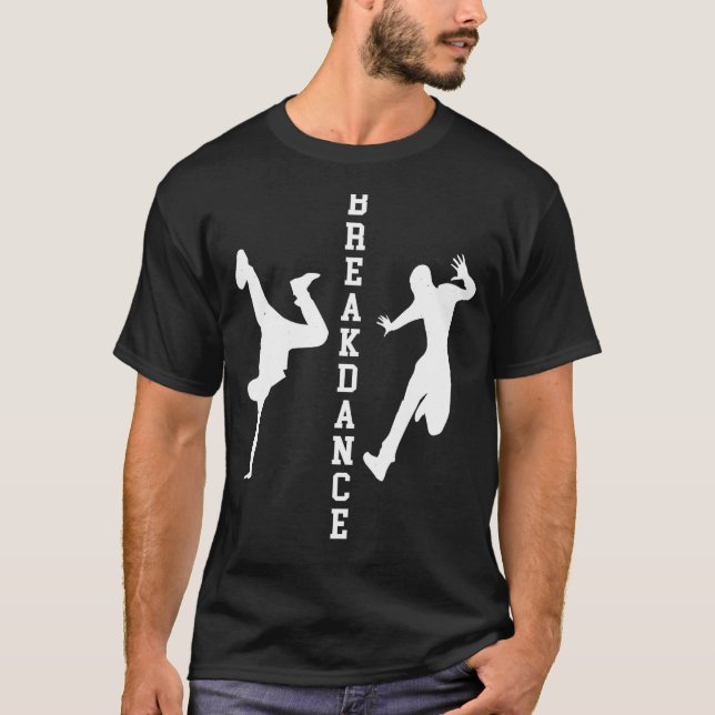 Breakdance B-Boy Dance Breakdans Älskare Dancer G T Shirt (Framsida)