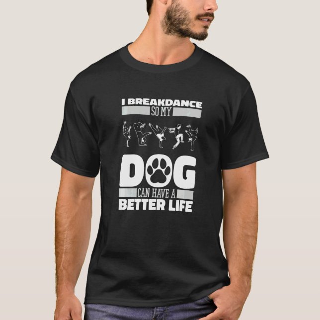 Breakdancer Hund Breakdance Bboy Breaking Breakdan T Shirt (Framsida)