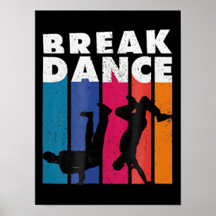 Breakdans - Breakdance 90s Hip hop Hiphop Poster