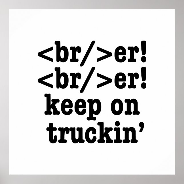 breaker! breaker! kör vidare // HTML-kod Poster (Framsidan)