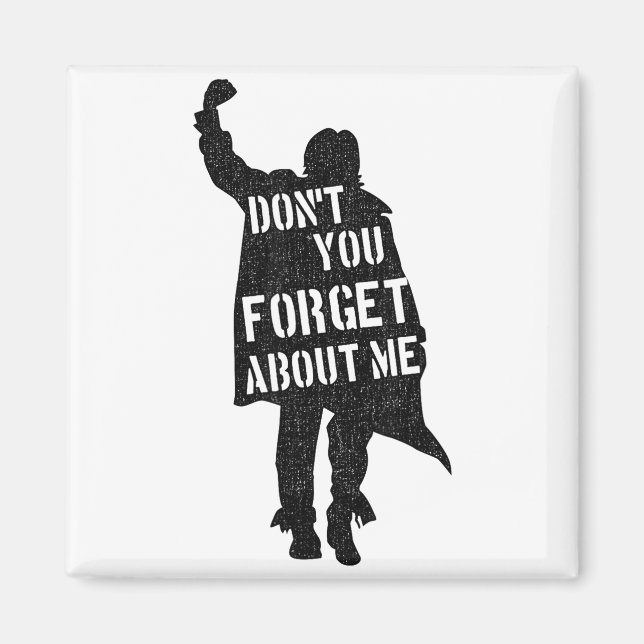 Breakfast Club Don't You Forget About Me Silhouett Magnet (Framsidan)