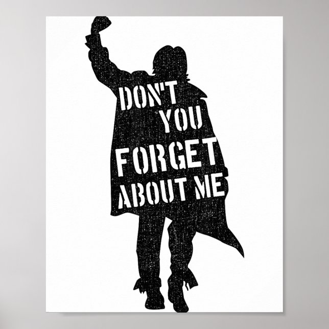 Breakfast Club Don't You Forget About Me Silhouett Poster (Framsidan)