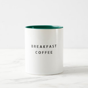 Breakfast Coffee Funny Cute Trendig Citat Två-Tonad Mugg