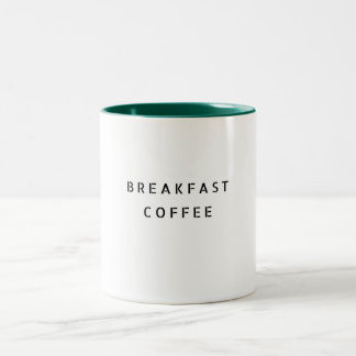 Breakfast Coffee Funny Cute Trendig Citat Två-Tonad Mugg