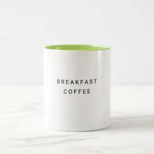 Breakfast Coffee Funny Cute Trendig Citat Två-Tonad Mugg