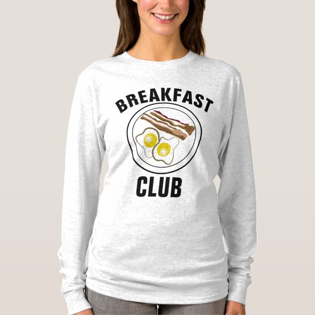 BREAKFAST KLUBB BACON OCH ÄGG T-Shirts (Framsida)