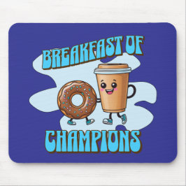 Breakfast of Champions Musmatta