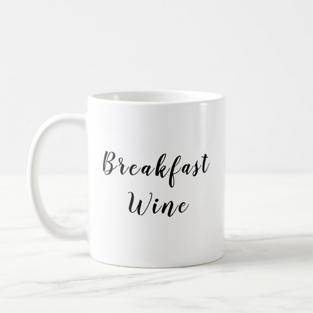"Breakfast Vin" Mugg (Vänster)