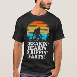Breakin Hearts Rippin Farts T Shirt