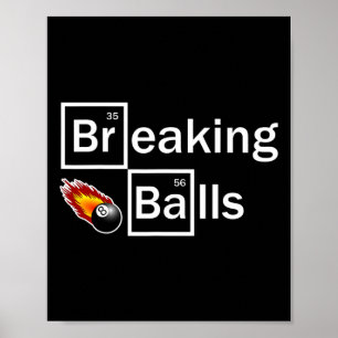 Breaking Billiard Player Bassäng Snooker 8 Boll Fu Poster