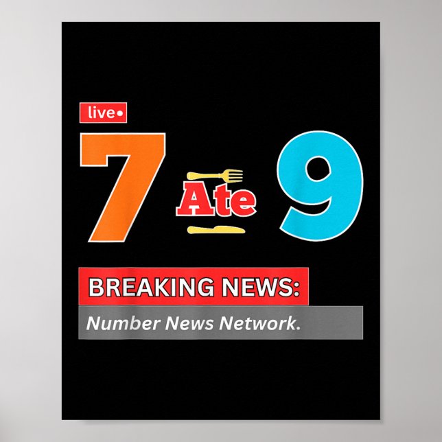 Breaking News 7 åt 9 Math Skämt Roligt 67 Meme Hal Poster (Framsidan)