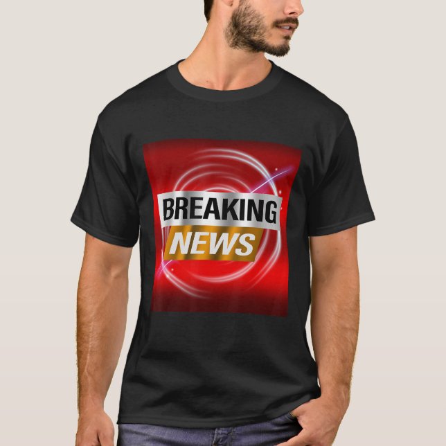 Breaking News Advertisement Report Bulletin T Shirt (Framsida)