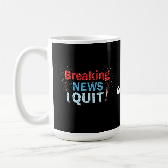 Breaking News: Jag avslutar fet Påstående-design Kaffemugg (Vänster)
