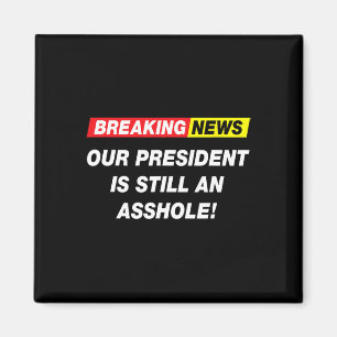 Breaking News Vår President Anti Trump Roligt Sark Magnet