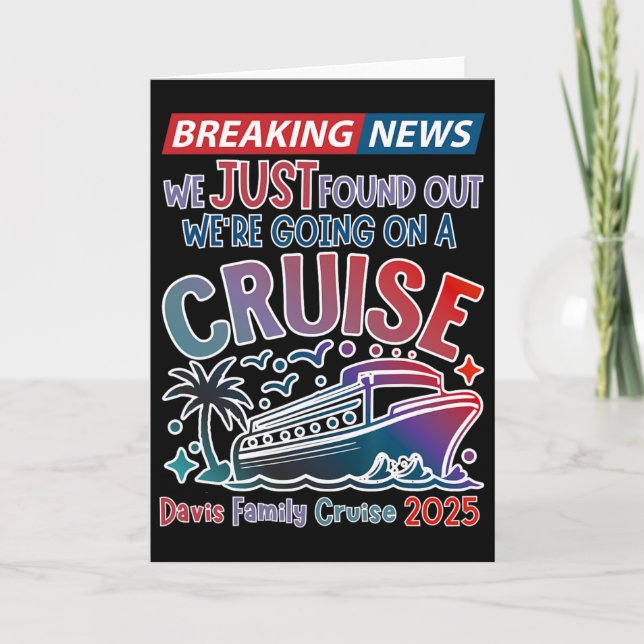 Breaking News We Are Going On A Cruise Surpris Cru Kort (Framsida)