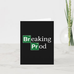 Breaking Prod Funny Dev's Meme T-shirt.png Kort