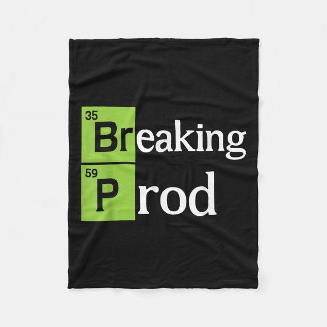 Breaking Prod Funny Dev Ops T-shirt.png Fleecefilt (Framsidan)