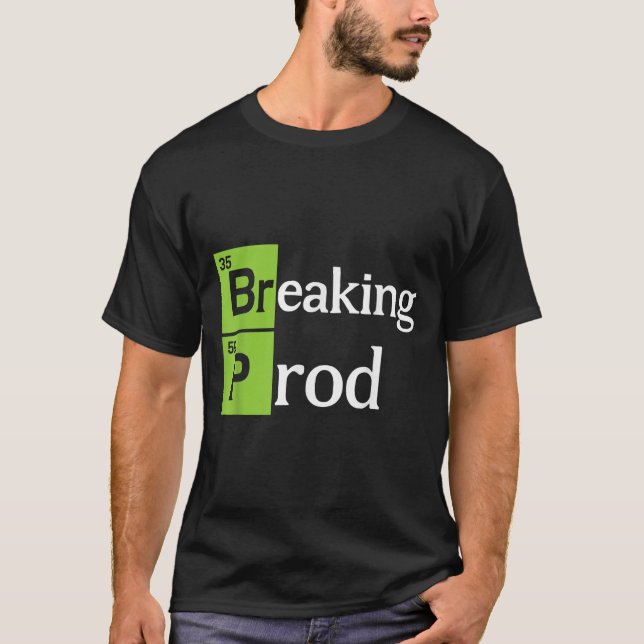 Breaking Prod Funny Dev Ops T-shirt.png T Shirt (Framsida)