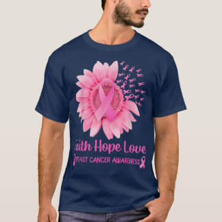 Breast Cancer Awareness Cute Pink Sunflower Faith  T Shirt