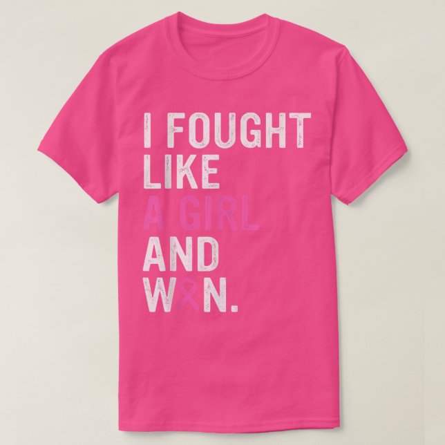 Breast Cancer Awareness I Fought Like A Girl And W T Shirt (Design framsida)