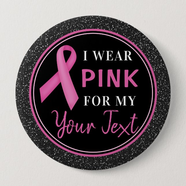 Breast Cancer Awareness I wear Pink For Knapp (Framsida)