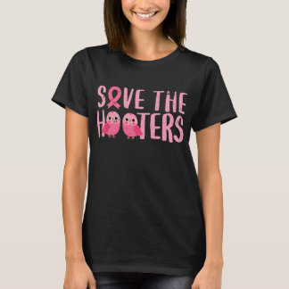 Breast Cancer Awareness Month Save The Hooters T Shirt