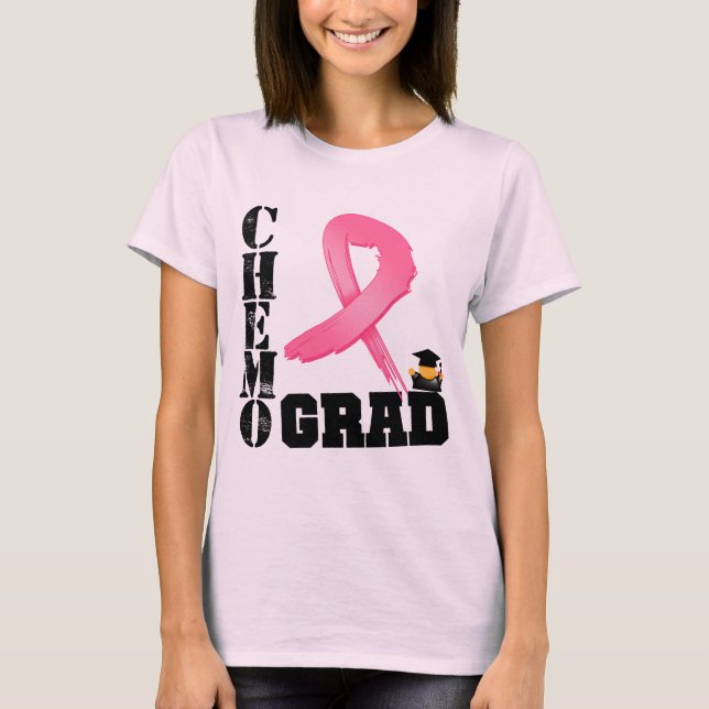 Breast Cancer Chemo Grad T-shirt (Framsida)
