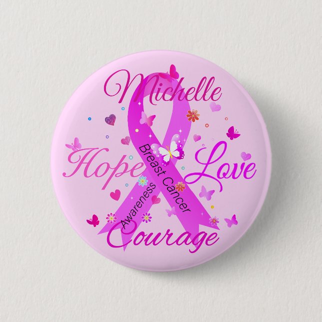 Breast Cancer Hope Kärlek Courage Button Knapp (Framsida)