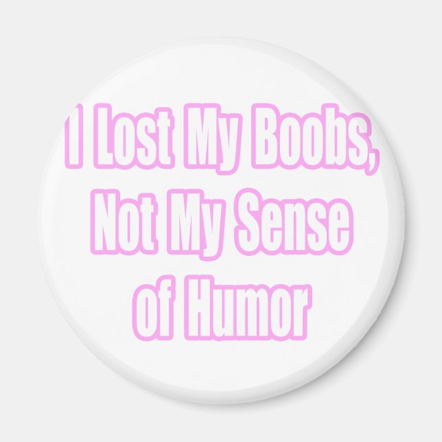 Breast Cancer Humor Magnet (Framsidan)