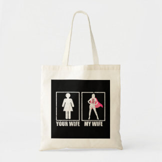 Breast Cancer Make Shirt, din fru min hustru Tygkasse