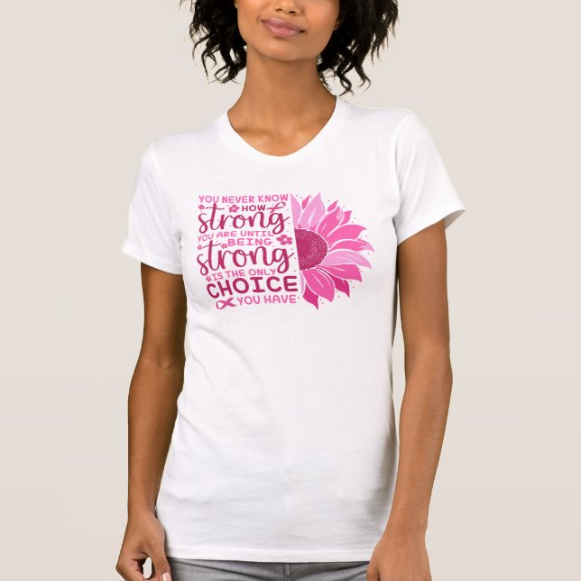 Breast Cancer Motivation Citat T Shirt (Framsida)