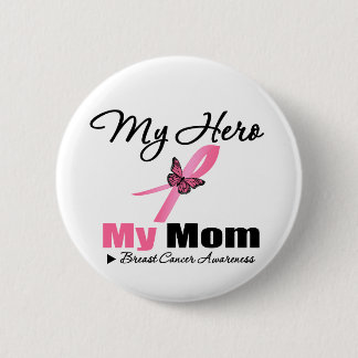 Breast Cancer My Hero My Mamma Knapp