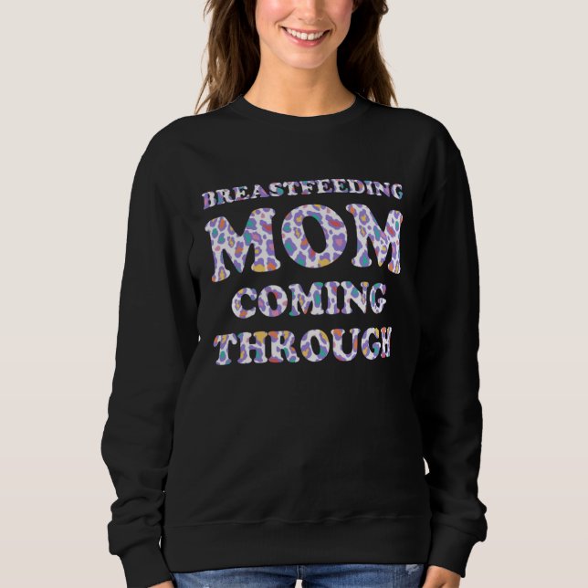 Breastfeeding Mom  Mother Humor Mommy  1 T Shirt (Framsida)