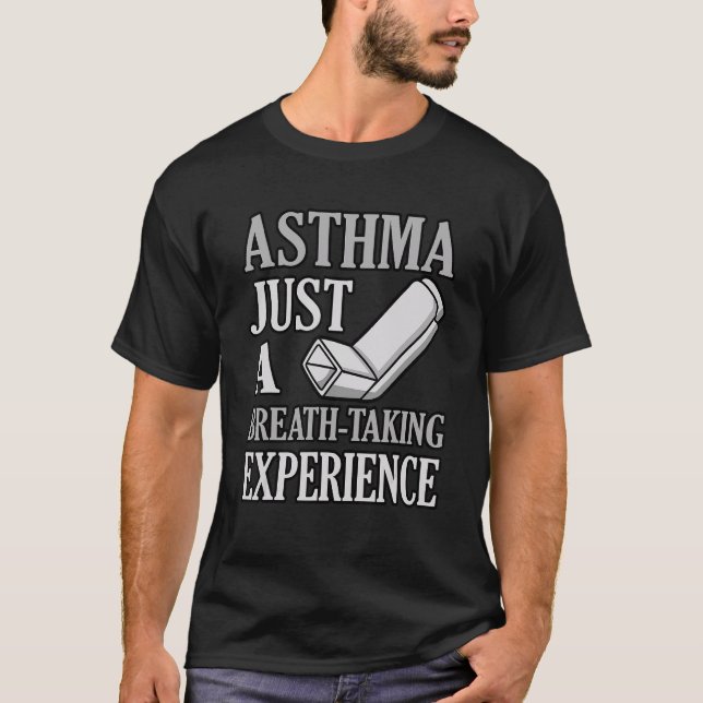 Breath Taking Experience Asthma Awareness Month Gr T Shirt (Framsida)
