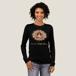 Breathe Balance Bloom - Boho Yoga Meditation Art T Shirt