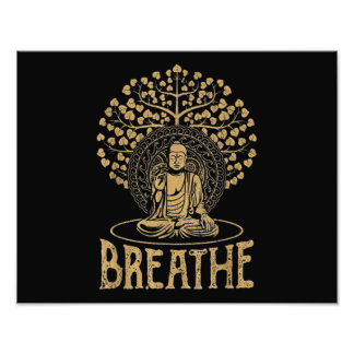 Breathe Buddha Idea Yoga och Meditation Fototryck