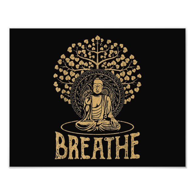 Breathe Buddha Idea Yoga och Meditation Fototryck (Framsidan)
