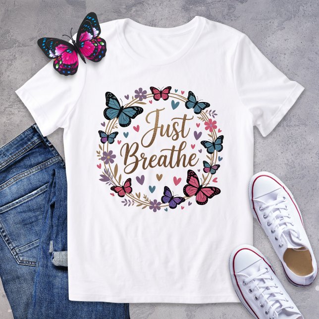 Breathe Butterfly Wandement Shirt T Shirt (Skapare uppladdad)