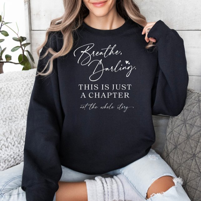 Breathe Darling Motivational T Shirt (Skapare uppladdad)
