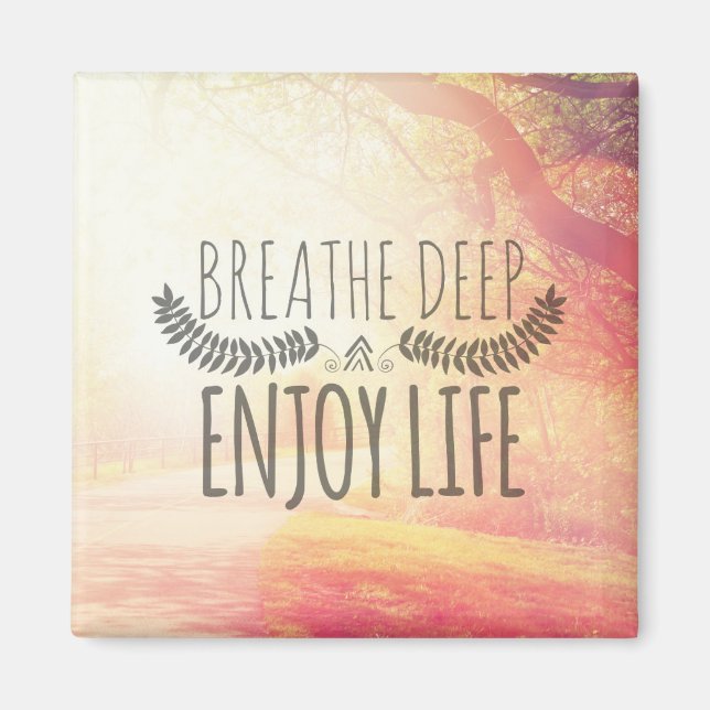 Breathe Deep Magnet (Framsidan)