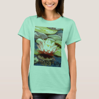 Breathe Fully Rosa Lotus T-Shirt