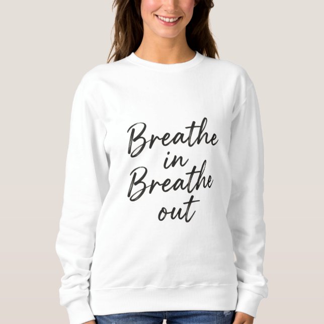 Breathe In, Breathe Out” Handwritten Calm Tee (Framsida)