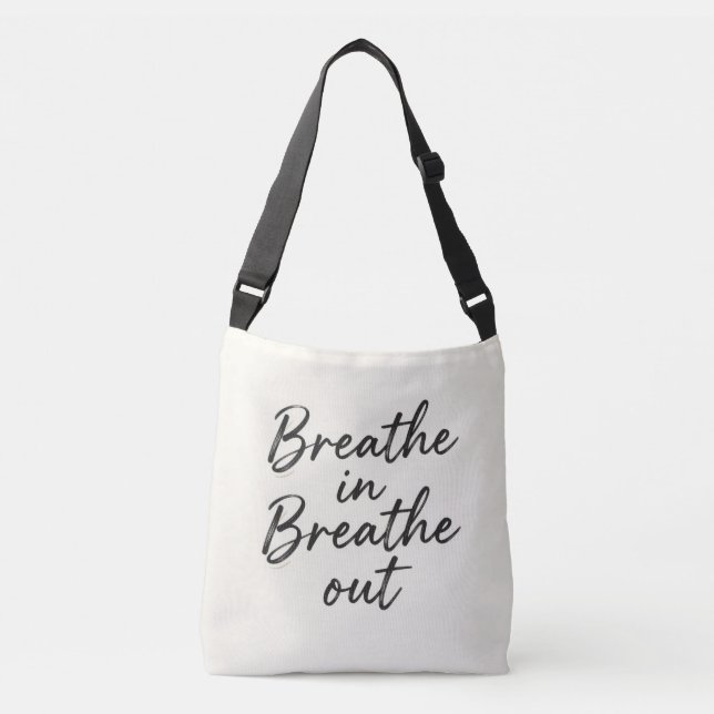 Breathe in, breathe out tote bag axelväska (Framsida)