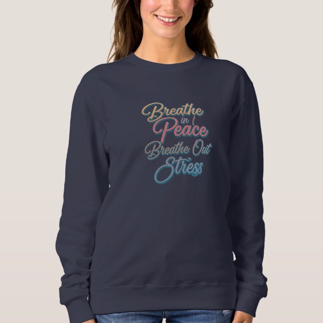 Breathe In Peace, Breathe Out Stressar" Basic T Shirt (Framsida)