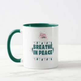 “Breathe in Peace” Minimalist Zen Mug Mugg