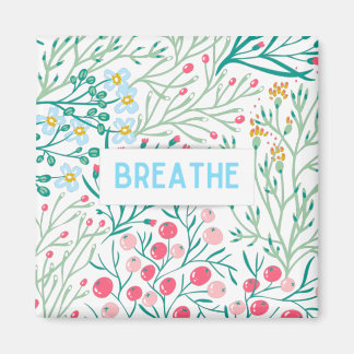 Breathe Magnet